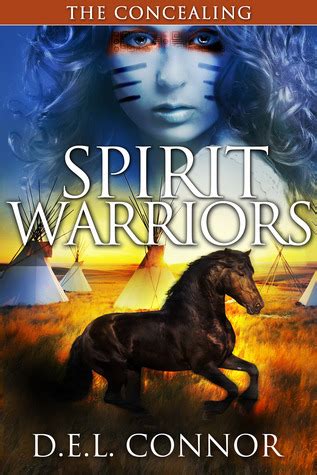 Full Download The Concealing Spirit Warriors 1 By Del Connor