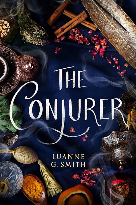 Read Online The Conjurer The Vine Witch 3 By Luanne G Smith