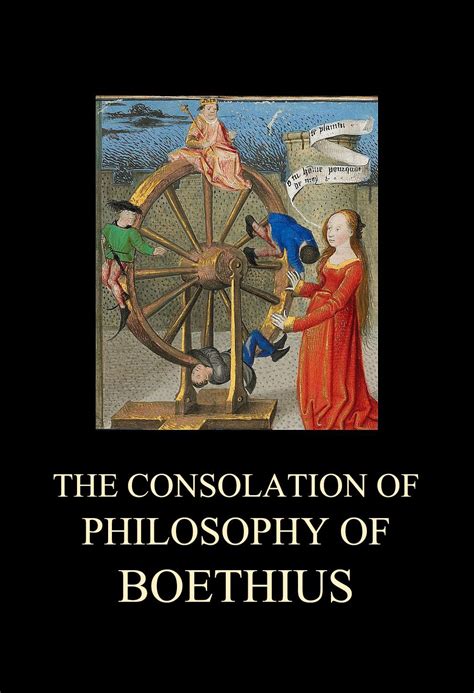 Read The Consolation Of Philosophy By Boethius