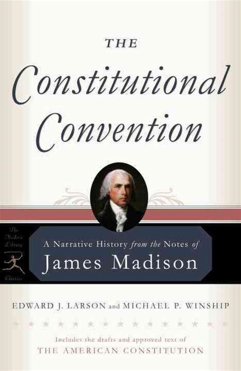 Download The Constitutional Convention A Narrative History From The Notes Of James Madison By James Madison
