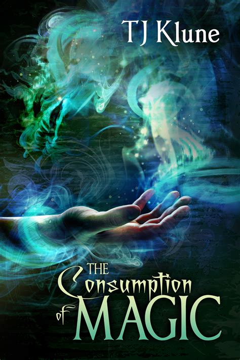 Full Download The Consumption Of Magic Tales From Verania 3 By Tj Klune