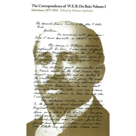 Read The Correspondence Of Web Du Bois Volume I Selections 18771934 Vol I By Web Du Bois
