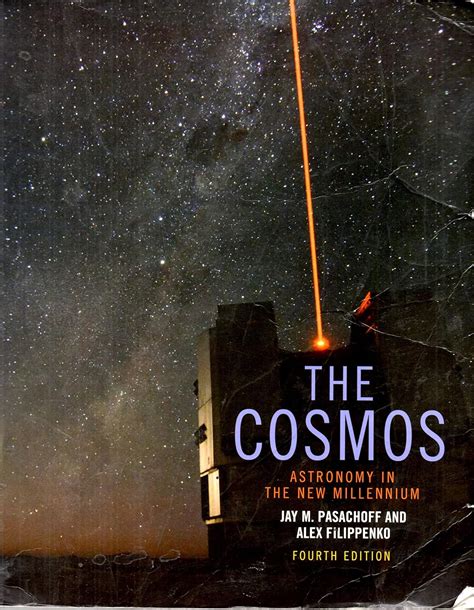 Read The Cosmos Astronomy In The New Millennium By Jay M Pasachoff