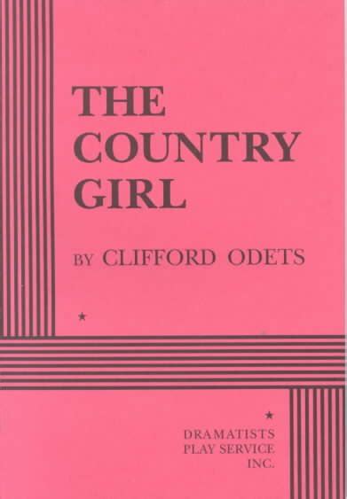 Read The Country Girl By Clifford Odets
