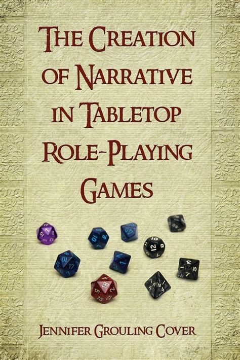 Read The Creation Of Narrative In Tabletop Roleplaying Games By Jennifer Grouling Cover