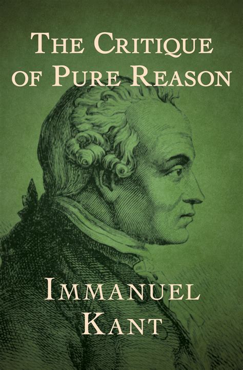 Full Download The Critique Of Pure Reason By Immanuel Kant