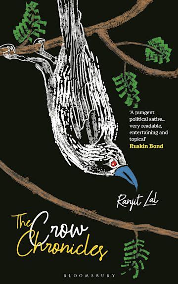 Full Download The Crow Chronicles By Ranjit Lal