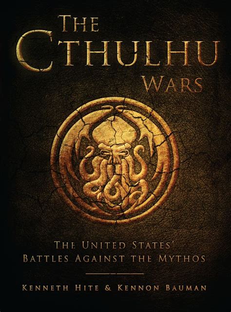 Download The Cthulhu Wars The United States Battles Against The Mythos By Kenneth Hite