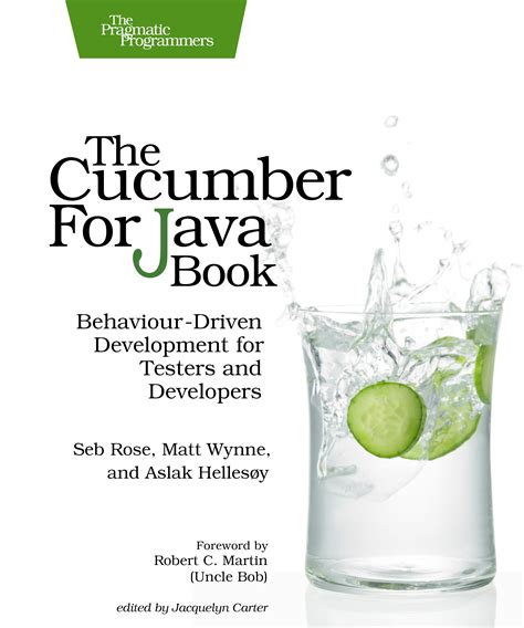Read The Cucumber For Java Book Behaviourdriven Development For Testers And Developers By Seb Rose