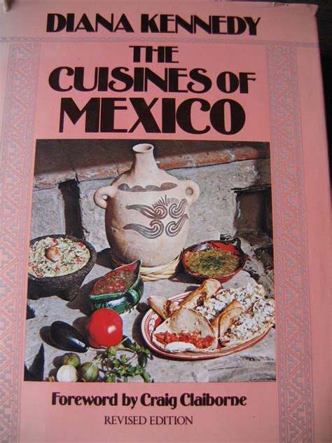 Full Download The Cuisines Of Mexico By Diana Kennedy
