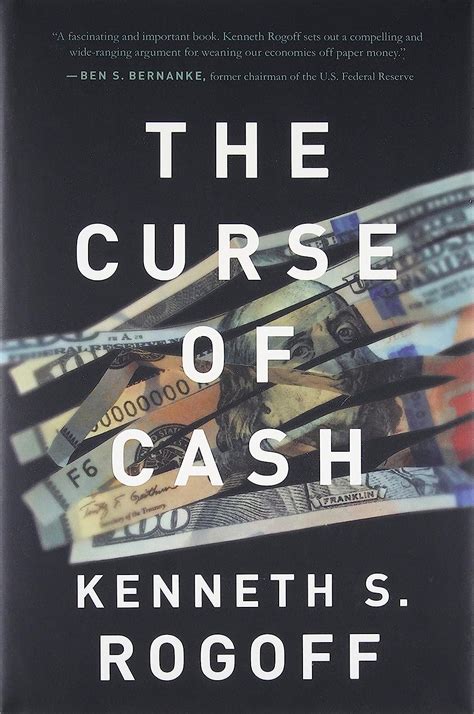 Full Download The Curse Of Cash By Kenneth S Rogoff