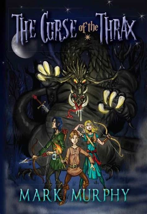 Download The Curse Of The Thrax Bloodsword Trilogy Book 1 By Mark   Murphy