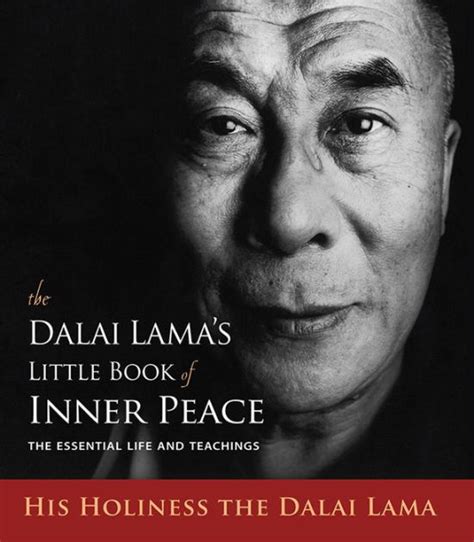 Download The Dalai Lamas Little Book Of Inner Peace The Essential Life And Teachings By Dalai Lama Xiv