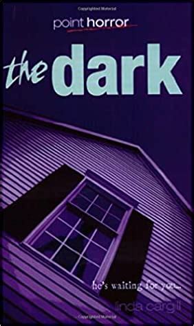 Full Download The Dark A Collection Point Horror Series By Linda Cargill
