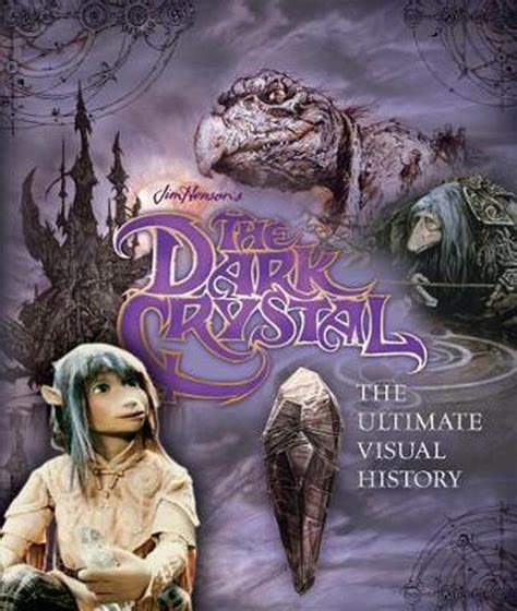 Read Online The Dark Crystal The Ultimate Visual History By Caseen Gaines