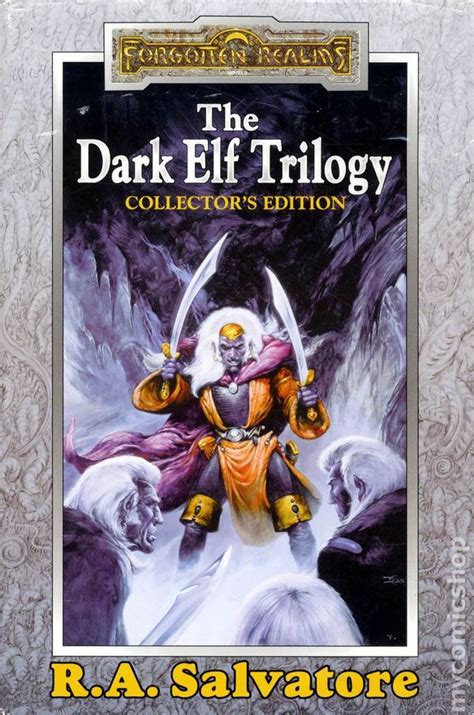 Read The Dark Elf Trilogy Collectors Edition Forgotten Realms Dark Elf Trilogy 13 Legend Of Drizzt 13 By Ra Salvatore