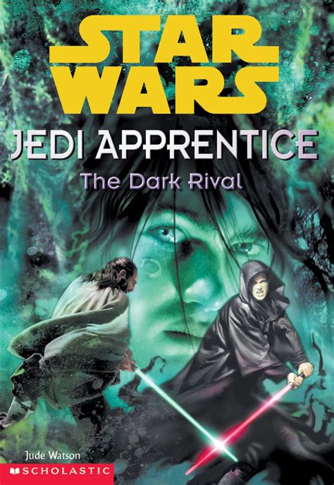 Read The Dark Rival Star Wars Jedi Apprentice 2 By Jude Watson