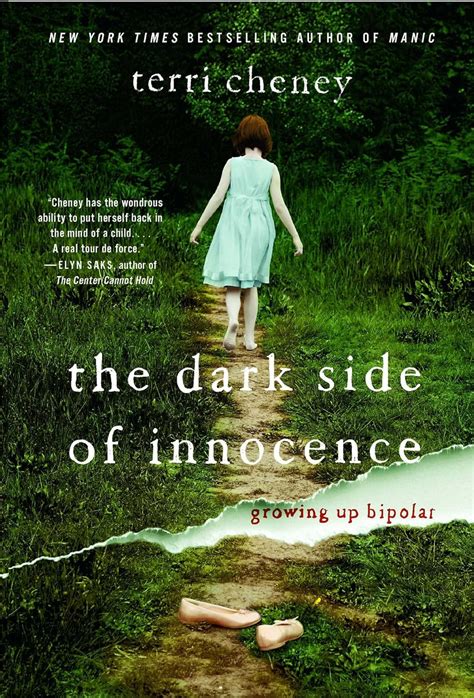 Read The Dark Side Of Innocence Growing Up Bipolar By Terri Cheney