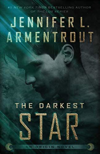 Full Download The Darkest Star Origin 1 By Jennifer L Armentrout