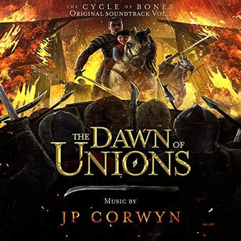 Full Download The Dawn Of Unions The Cycle Of Bones By Jp Corwyn