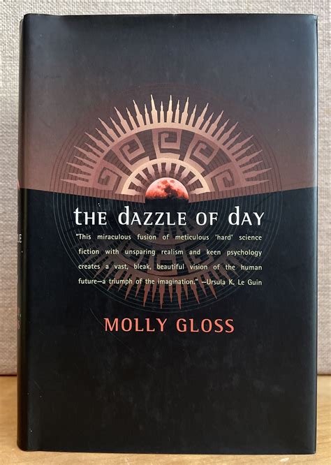 Read The Dazzle Of Day By Molly Gloss