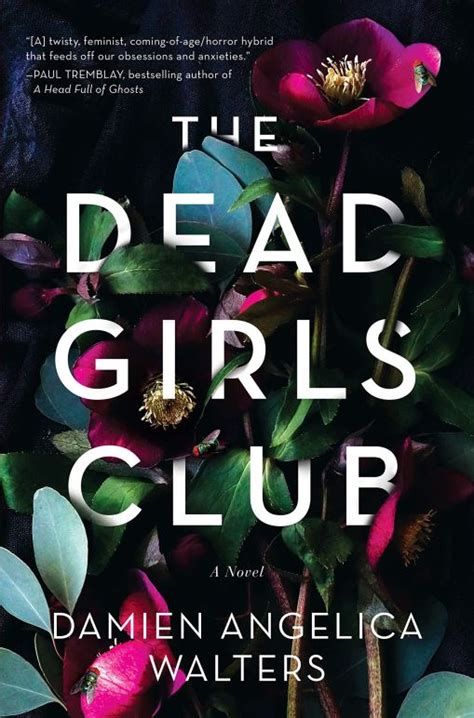 Full Download The Dead Girls Club By Damien Angelica Walters