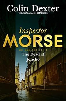 Read Online The Dead Of Jericho Inspector Morse 5 By Colin Dexter