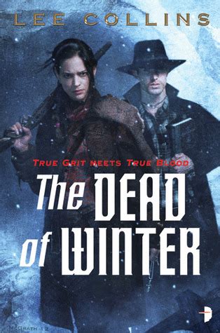 Full Download The Dead Of Winter  Cora Oglesby 1 By Lee Collins