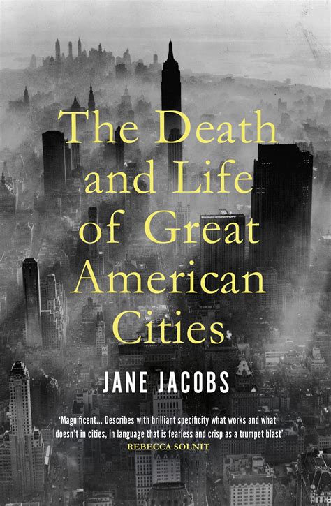 Download The Death And Life Of Great American Cities By Jane Jacobs