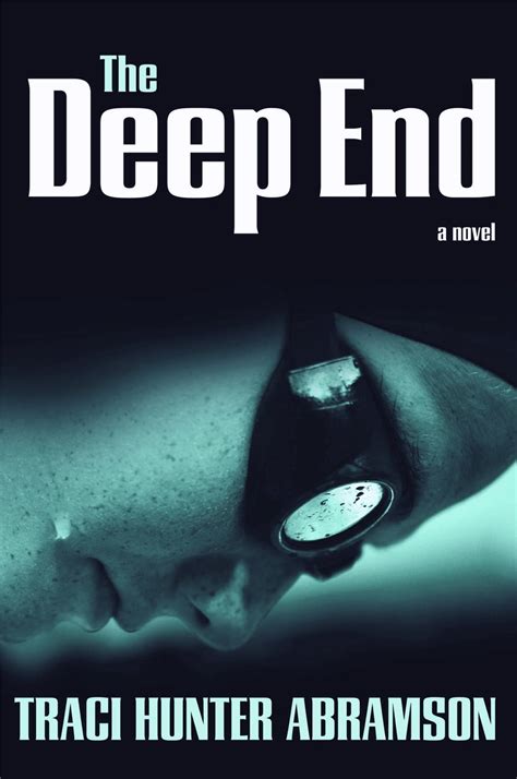 Read Online The Deep End Undercurrents 3 By Traci Hunter Abramson