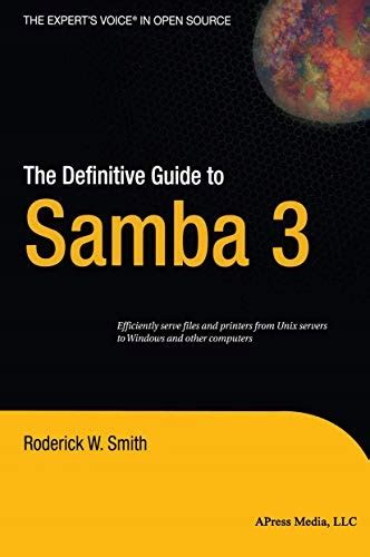 Read The Definitive Guide To Samba 3 By Roderick W Smith