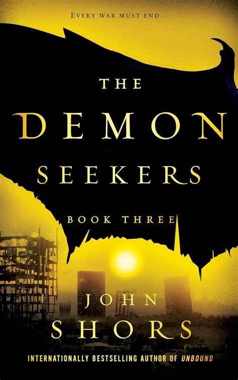 Read The Demon Seekers Book Three By John Shors
