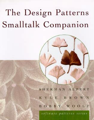 Read The Design Patterns Smalltalk Companion By Sherman R Alpert