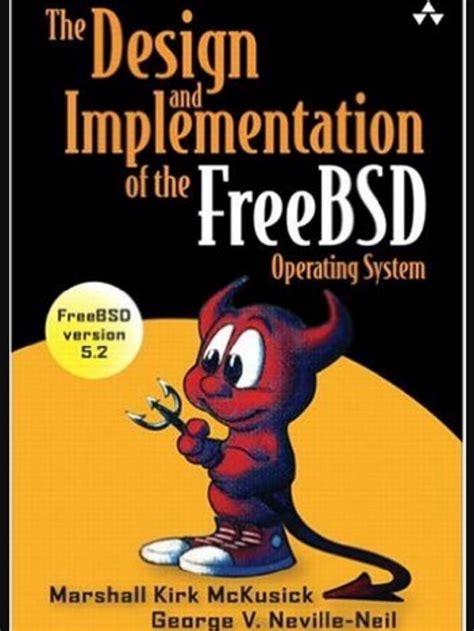 Full Download The Design And Implementation Of The Freebsd Operating System By Marshall Kirk Mckusick