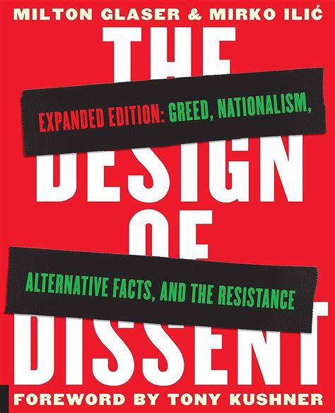 Download The Design Of Dissent Expanded Edition Greed Nationalism Alternative Facts And The Resistance By Milton Glaser
