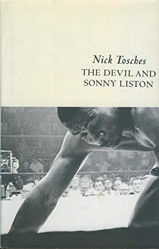 Read Online The Devil And Sonny Liston By Nick Tosches