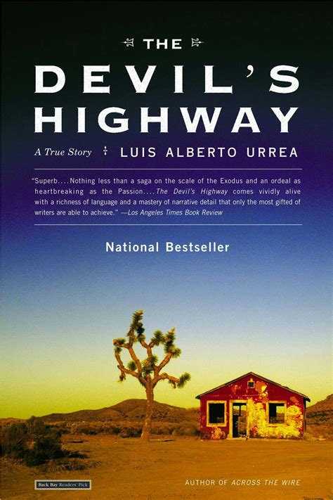 Read The Devils Highway A True Story By Luis Alberto Urrea