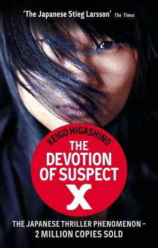Read Online The Devotion Of Suspect X Detective Galileo 1 By Keigo Higashino