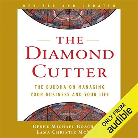 Read The Diamond Cutter The Buddha On Managing Your Business And Your Life By Michael Roach