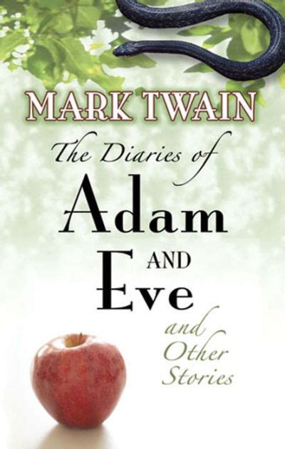 Read Online The Diaries Of Adam And Eve By Mark Twain