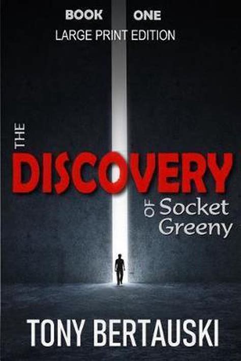 Download The Discovery Of Socket Greeny Socket Greeny 1 By Tony Bertauski