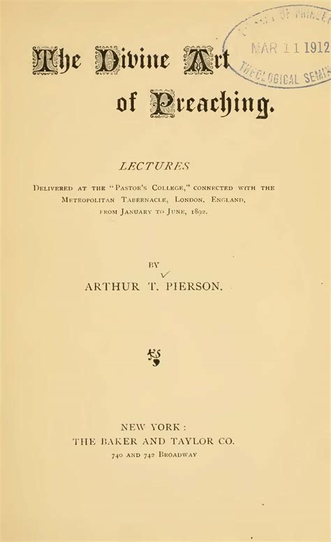 Download The Divine Art Of Preaching By Arthur Tappan Pierson