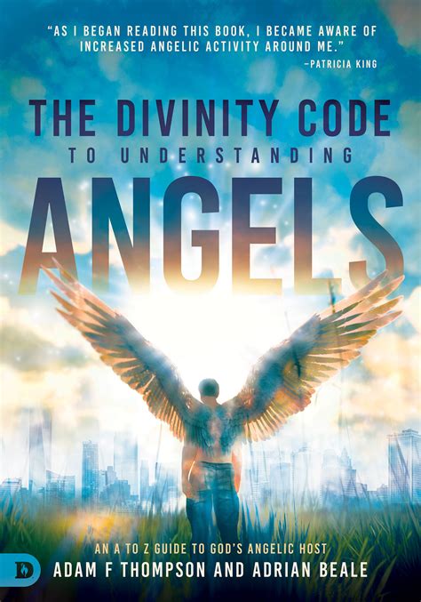 Read The Divinity Code To Understanding The Spirits Prophetic Language By Adam Thompson