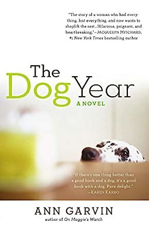 Read Online The Dog Year By Ann Wertz Garvin