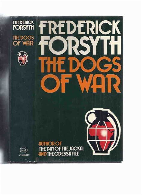 Read Online The Dogs Of War By Frederick Forsyth