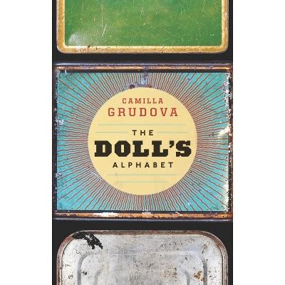 Full Download The Dolls Alphabet By Camilla Grudova