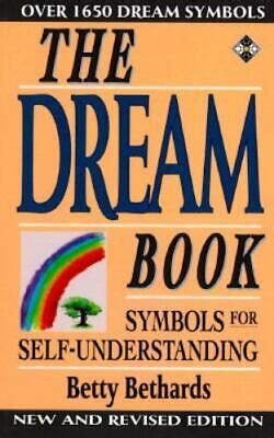 Read The Dream Book Symbols For Self Understanding By Betty Bethards
