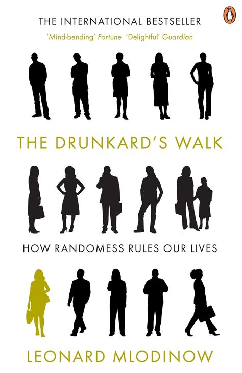 Read Online The Drunkards Walk How Randomness Rules Our Lives By Leonard Mlodinow