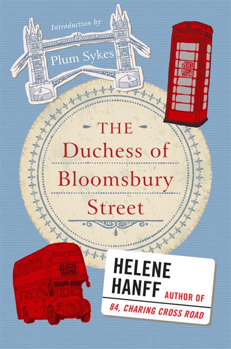 Read Online The Duchess Of Bloomsbury Street By Helene Hanff