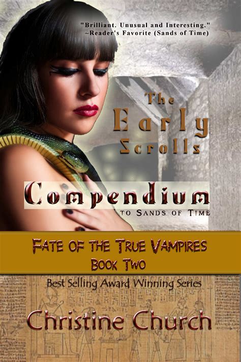Read Online The Early Scrolls Fate Of The True Vampires 2 By Christine Church